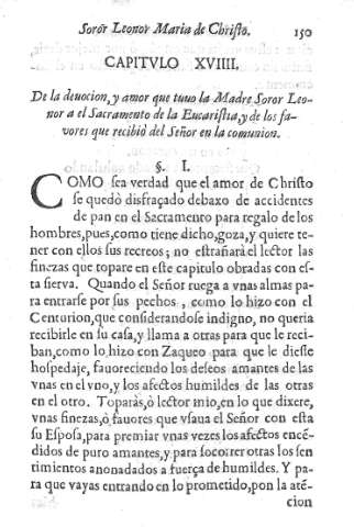 Capitvlo XVIIII. De la deuocion, y amor que tuuo la Madre Soror Leonor a el Sacramento de la Eucarisstia, y de los favores que recibiò del Señor en la comunion