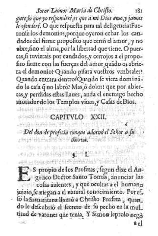 Capitvlo XXII. Del don de profecia conque adornò el Señor a la Sierva