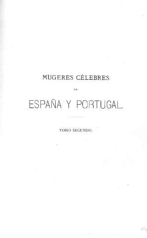 Mugeres célebres de España y Portugal. Tomo Segundo