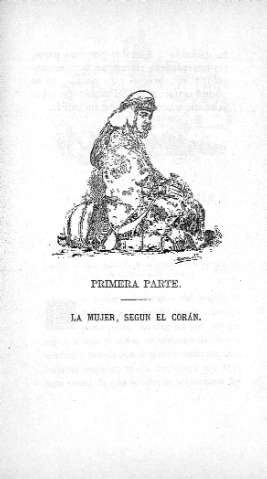 Primera parte. La mujer, segun el Corán