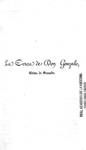 La Cerca de Don gonzalo, última de Granada