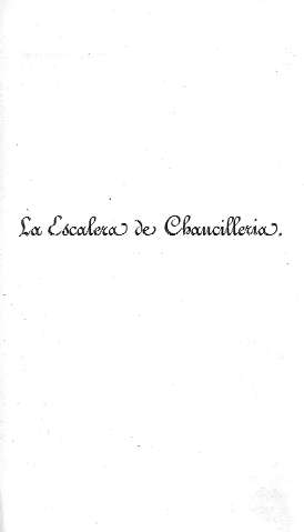 La Escalera de Chancilleria