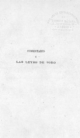 Comentario a las Leyes de Toro