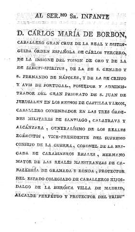 Al Ser.mo  Sr. Infante D. Carlos María de Borbón
