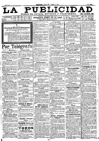 'La publicidad : diario de avisos noticias y telegramas. Eco fiel de la opinión y verdadero defensor de los intereses morales y materiales de Granada y su provincia' - Año XXX Número 8180 (25/07/1910)