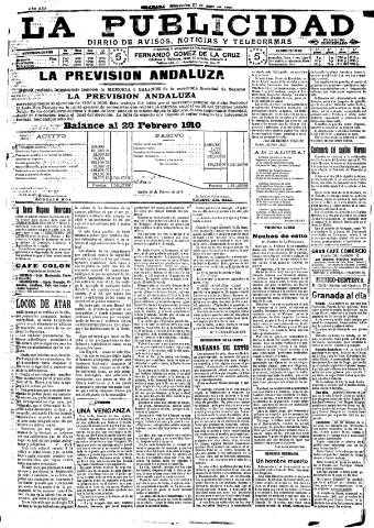 'La publicidad : diario de avisos noticias y telegramas. Eco fiel de la opinión y verdadero defensor de los intereses morales y materiales de Granada y su provincia' - Año XXX Número 8182 (27/07/1910)