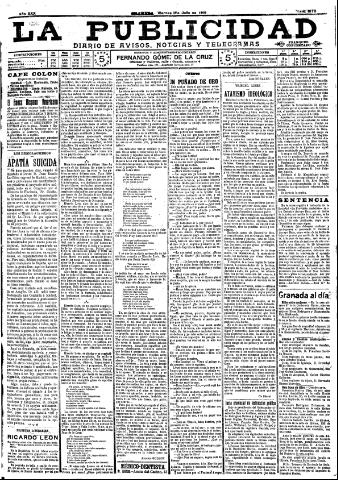 'La publicidad : diario de avisos noticias y telegramas. Eco fiel de la opinión y verdadero defensor de los intereses morales y materiales de Granada y su provincia' - Año XXX Número 8170 (15/07/1910)