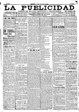 'La publicidad : diario de avisos noticias y telegramas. Eco fiel de la opinión y verdadero defensor de los intereses morales y materiales de Granada y su provincia' - Año XXX Número 8172 (17/07/1910)