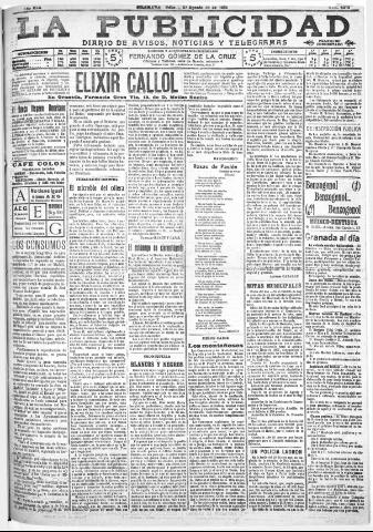 'La publicidad : diario de avisos noticias y telegramas. Eco fiel de la opinión y verdadero defensor de los intereses morales y materiales de Granada y su provincia' - Año XXX Número 8213 (27/08/1910)