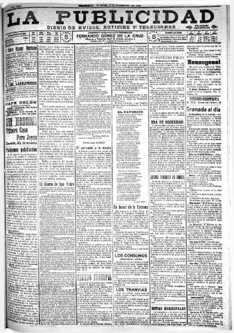 'La publicidad : diario de avisos noticias y telegramas. Eco fiel de la opinión y verdadero defensor de los intereses morales y materiales de Granada y su provincia' - Año XXX Número 8228 (11/09/1910)