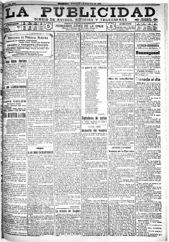 'La publicidad : diario de avisos noticias y telegramas. Eco fiel de la opinión y verdadero defensor de los intereses morales y materiales de Granada y su provincia' - Año XXX Número 8233 (16/09/1910)