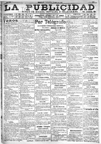 'La publicidad : diario de avisos noticias y telegramas. Eco fiel de la opinión y verdadero defensor de los intereses morales y materiales de Granada y su provincia' - Año XXX Número 8271 (24/10/1910)