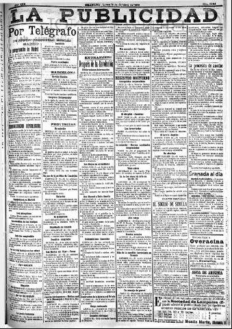 'La publicidad : diario de avisos noticias y telegramas. Eco fiel de la opinión y verdadero defensor de los intereses morales y materiales de Granada y su provincia' - Año XXX Número 8264 (17/10/1910)