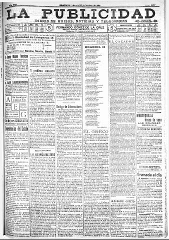 'La publicidad : diario de avisos noticias y telegramas. Eco fiel de la opinión y verdadero defensor de los intereses morales y materiales de Granada y su provincia' - Año XXX Número 8267 (20/10/1910)