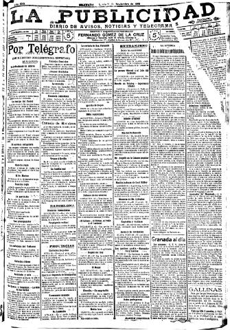 'La publicidad : diario de avisos noticias y telegramas. Eco fiel de la opinión y verdadero defensor de los intereses morales y materiales de Granada y su provincia' - Año XXX Número 8299 (21/11/1910)