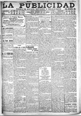 'La publicidad : diario de avisos noticias y telegramas. Eco fiel de la opinión y verdadero defensor de los intereses morales y materiales de Granada y su provincia' - Año XXX Número 8303 (25/11/1910)