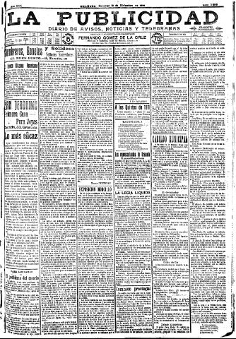 'La publicidad : diario de avisos noticias y telegramas. Eco fiel de la opinión y verdadero defensor de los intereses morales y materiales de Granada y su provincia' - Año XXX Número 8327 (20/12/1910)