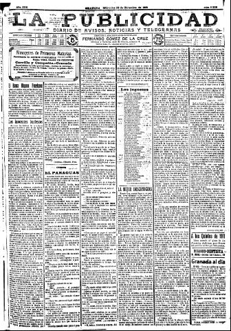 'La publicidad : diario de avisos noticias y telegramas. Eco fiel de la opinión y verdadero defensor de los intereses morales y materiales de Granada y su provincia' - Año XXX Número 8336 (28/12/1910)