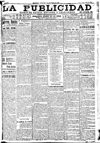 'La publicidad : diario de avisos noticias y telegramas. Eco fiel de la opinión y verdadero defensor de los intereses morales y materiales de Granada y su provincia' - Año XXX Número 8312 (04/12/1910)