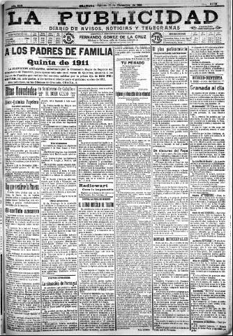 'La publicidad : diario de avisos noticias y telegramas. Eco fiel de la opinión y verdadero defensor de los intereses morales y materiales de Granada y su provincia' - Año XXX Número 8318 (10/12/1910)
