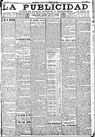 'La publicidad : diario de avisos noticias y telegramas. Eco fiel de la opinión y verdadero defensor de los intereses morales y materiales de Granada y su provincia' - Año XXX Número 8323 (15/12/1910)