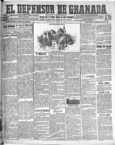 'El Defensor de Granada : diario político independiente' - Año XXXI Número 15091 (24/03/1910)