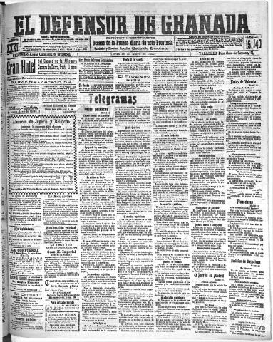 'El Defensor de Granada : diario político independiente' - Año XXXI Número 15140 (16/05/1910)