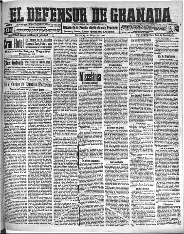 'El Defensor de Granada : diario político independiente' - Año XXXI Número 15143 (19/05/1910)