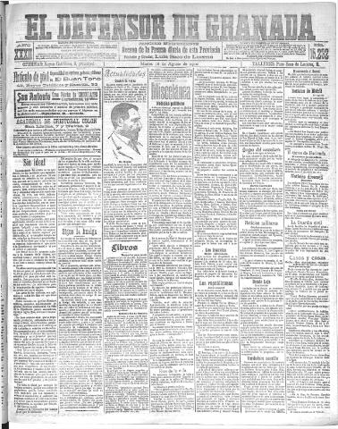 'El Defensor de Granada : diario político independiente' - Año XXXII Número 15232 (16/08/1910)