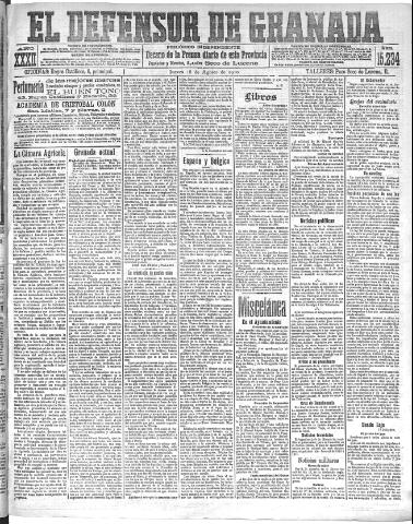'El Defensor de Granada : diario político independiente' - Año XXXII Número 15234 (18/08/1910)