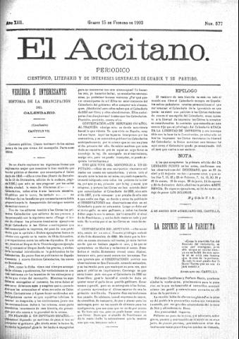 'El accitano  : periódico científico, literario y de intereses generales de Guadix y su partido' - Año XIII Número 577  - 1903 febrero 15