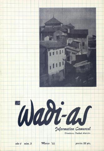 'Wadi-as  : informativo comarcal' - Año I Número 3  - 1982 marzo 1