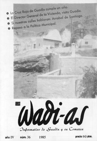 'Wadi-as  : informativo comarcal' - Año IV Número 36  - 1985 junio 1