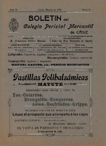 'Boletín del Colegio Pericial Mercantil de Cádiz' - Año II Número 8 - 1909 marzo 1