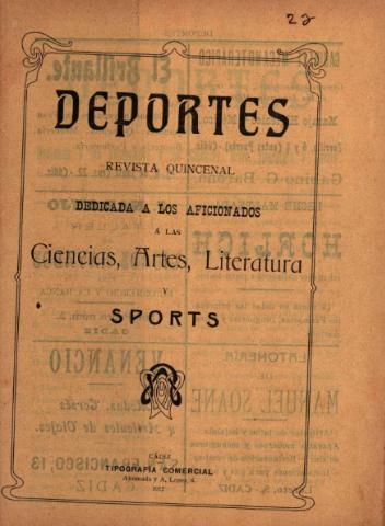 'Deportes : Revista quincenal: Dedicada a los aficionados a las Ciencias, Artes, Literatura y Sports' - Año II Número 23 - 1912 noviembre 1