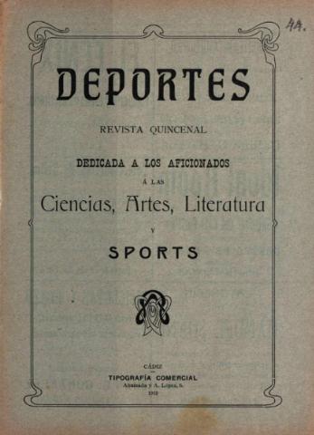 'Deportes : Revista quincenal: Dedicada a los aficionados a las Ciencias, Artes, Literatura y Sports' - Año III Número 44 - 1913 septiembre 15