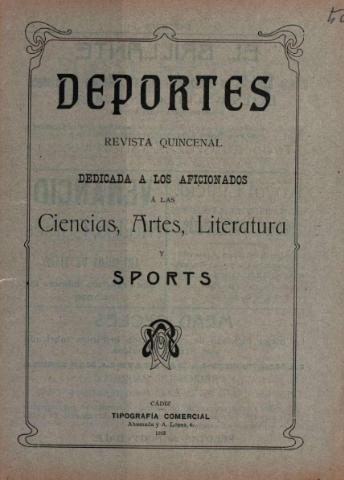 'Deportes : Revista quincenal: Dedicada a los aficionados a las Ciencias, Artes, Literatura y Sports' - Año III Número 50 - 1913 diciembre 15