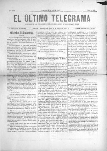'El Último telegrama : defensor de los intereses materiales del Campo de Gibraltar y Ceuta' - Año XXII Número 1142 - 1897 julio 31