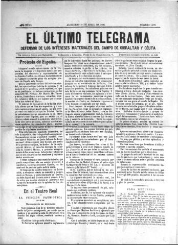 'El Último telegrama : defensor de los intereses materiales del Campo de Gibraltar y Ceuta' - Año XXII Número 1178 - 1898 abril 9