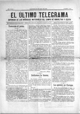 'El Último telegrama : defensor de los intereses materiales del Campo de Gibraltar y Ceuta' - Año XXIII Número 1185 - 1898 mayo 28