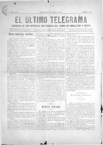 'El Último telegrama : defensor de los intereses materiales del Campo de Gibraltar y Ceuta' - Año XXIV Número 1230 - 1899 abril 8