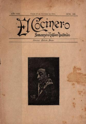 'El Cocinero : Semanario Festivo Ilustrado' - Año 8 Número 329 - 1900 octubre 15