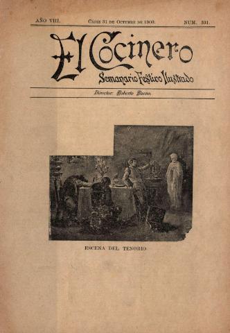 'El Cocinero : Semanario Festivo Ilustrado' - Año 8 Número 331 - 1900 octubre 31