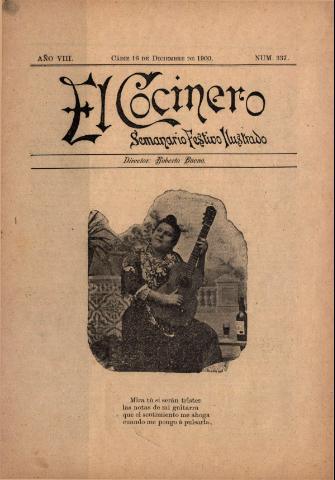 'El Cocinero : Semanario Festivo Ilustrado' - Año 8 Número 337 - 1900 diciembre 16