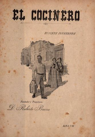 'El Cocinero : Semanario Festivo Ilustrado' - Año 9 Número 377 - 1901 noviembre 12