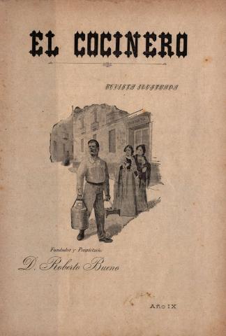 'El Cocinero : Semanario Festivo Ilustrado' - Año 9 Número 380 - 1901 diciembre 09