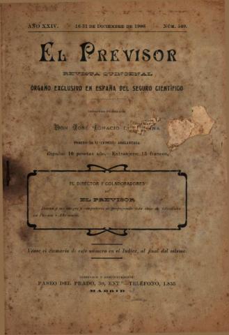 'El previsor  : revista mensual de economía práctica : (decano de la prensa de previsión).' - Año 24 Número 549 - 1908 diciembre 16