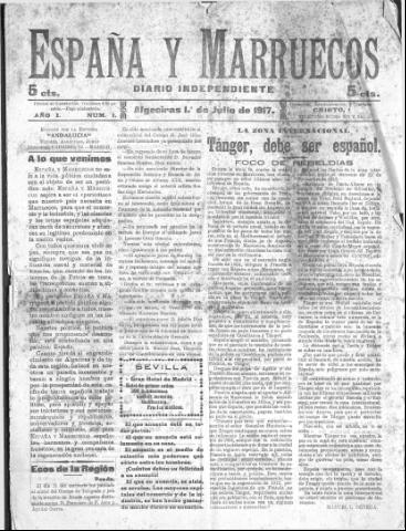 'España y Marruecos  : diario independiente' - Año 1 Número 1 - 1917 julio 1