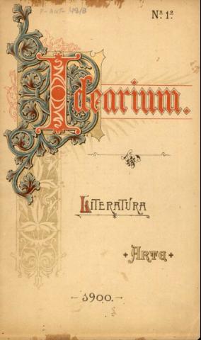 'Idearium  : literatura, arte' - Año 1 Número 1 - 1900 junio 15