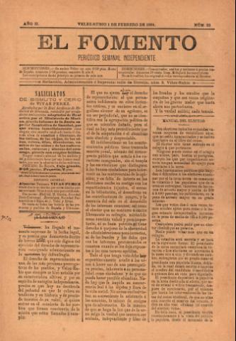 'El fomento : Semanario Independiente, continuación del anterior.' - Año 2 Número 22 - 1891 febrero 01